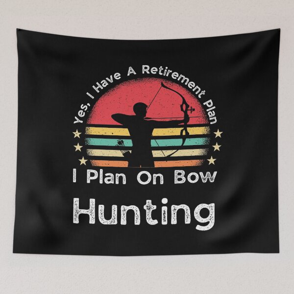 Item preview, Retirement Plan Bow Hunting - Funny Dad Grandpa Husband Art designed and sold by BendyBeasts.