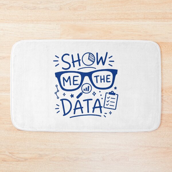Item preview, Show Me The Data Funny Data Analyst designed and sold by gunaone-design.