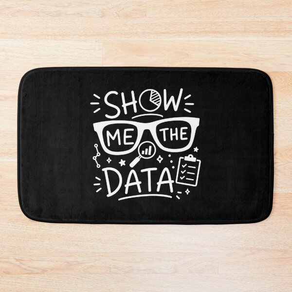 Item preview, Funny Data Scientist Show Me The Data designed and sold by gunaone-design.