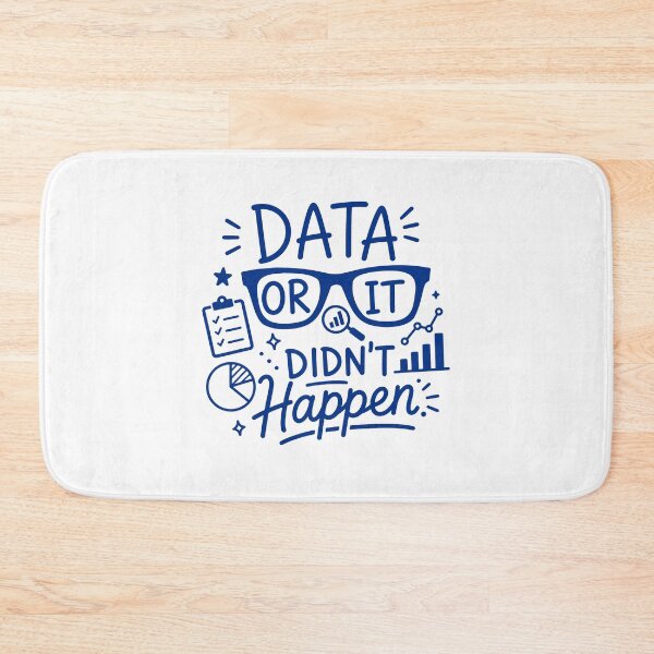 Item preview, Data Or It Didn't Happen - Data Analyst designed and sold by gunaone-design.