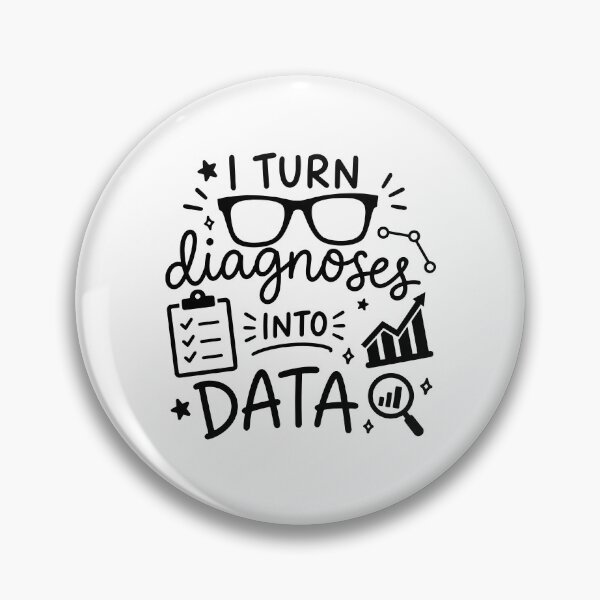 Item preview, I Turn Diagnoses into Data Funny Scientist designed and sold by gunaone-design.