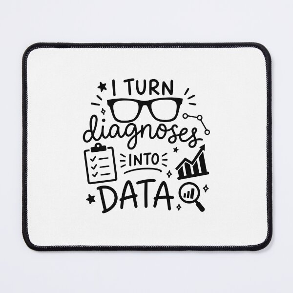 Item preview, I Turn Diagnoses into Data Funny Scientist designed and sold by gunaone-design.