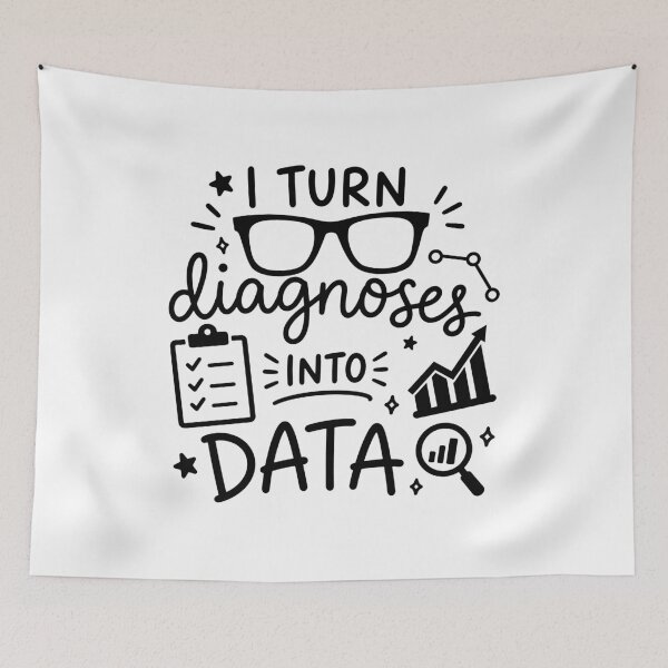 Item preview, I Turn Diagnoses into Data Funny Scientist designed and sold by gunaone-design.