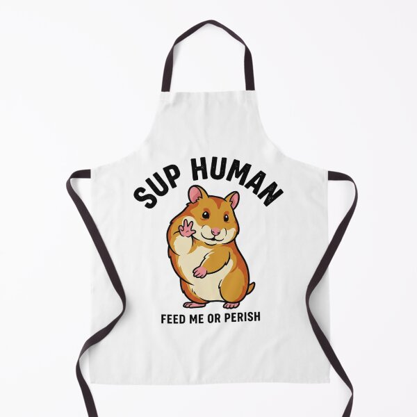 Item preview, Sup Human Funny Hamster – Feed Me Or Perish designed and sold by adamlemon12.