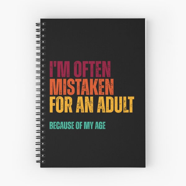 Item preview, i'm often mistaken for an adult because of my age designed and sold by Dondonmart.
