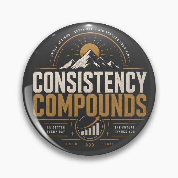 Item preview, Consistency Compounds Growth Mindset Typography Minimalist Motivation designed and sold by dytf79.