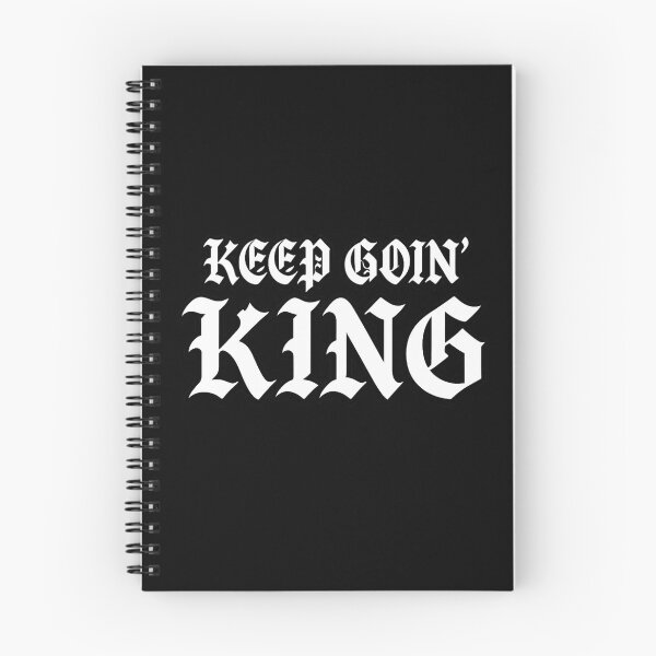 Item preview, Keep Goin' King designed and sold by DIRTYDUNNZ.
