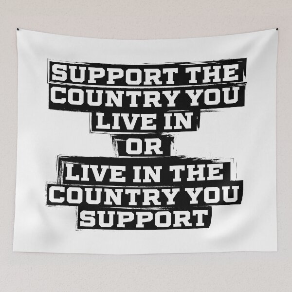 Item preview, Support the Country you live in or … designed and sold by mad-bull.