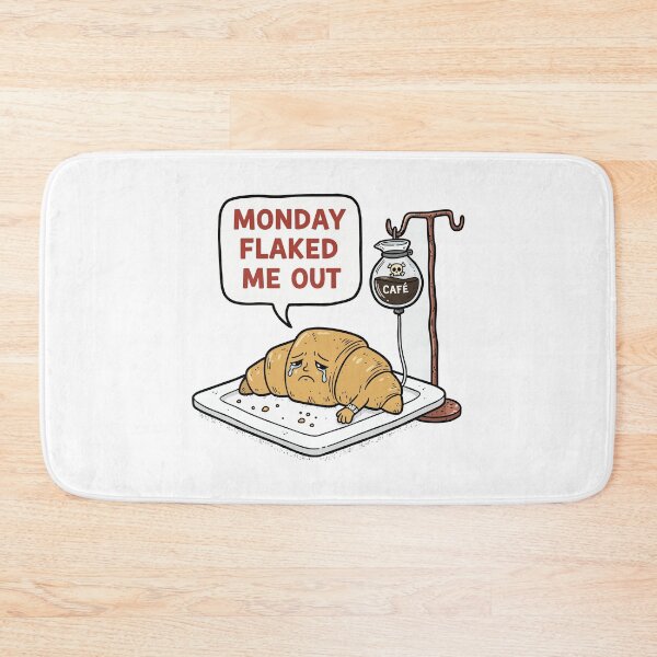 Item preview, funny inappropriate Titre: Funny Sad Croissant Design | Monday Flaked Me Out Bakery Humor Gift designed and sold by Uglyandcute.