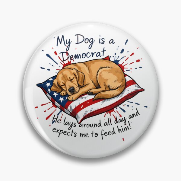 Item preview, My Dog is a Democrat 2 designed and sold by Positive&FunnyThings.