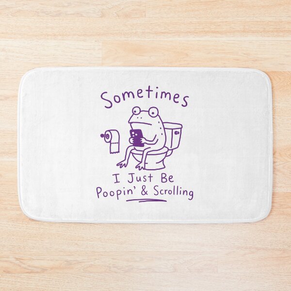 Item preview, Sometimes I Just Be Poopin' and Scrolling designed and sold by NQArtist.