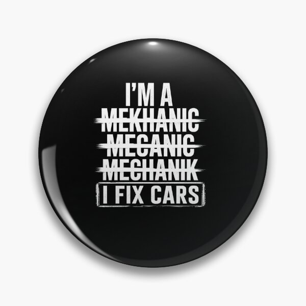 Item preview, I'm A Mechanic I Fix Cars Funny Automotive Repair Technician Quote designed and sold by msaloyach.