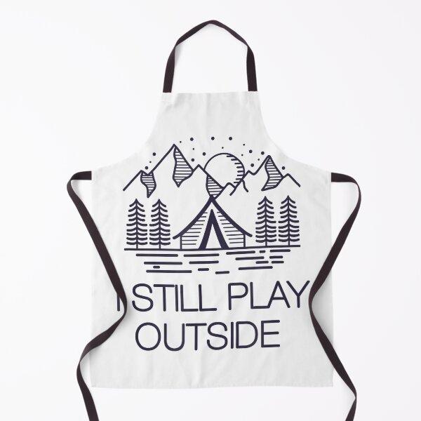 Item preview, I Still Play Outside Funny Hiking Camping Camper Outdoors T-Shirt designed and sold by ljat14.