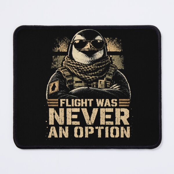 Item preview, Flight Was Never An Option – Funny Tactical Penguin Animal Humor Design designed and sold by PosiMCreations.