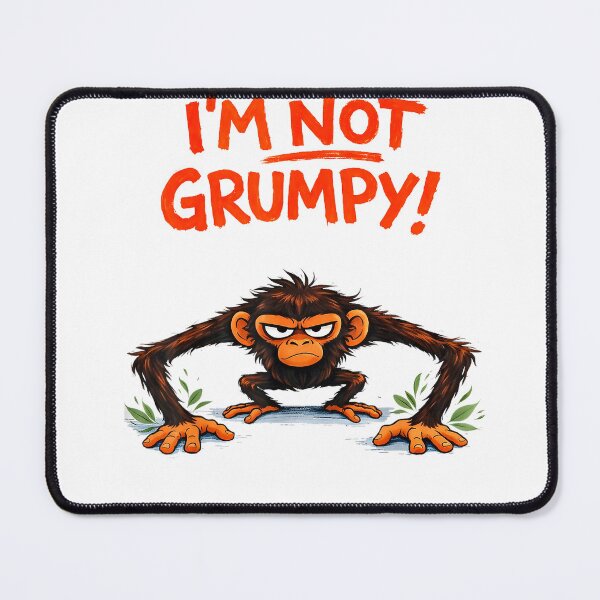 Item preview, I’m Not Grumpy Funny Angry Monkey Cartoon T-Shirt designed and sold by Magoya Store ⭐⭐⭐⭐⭐.