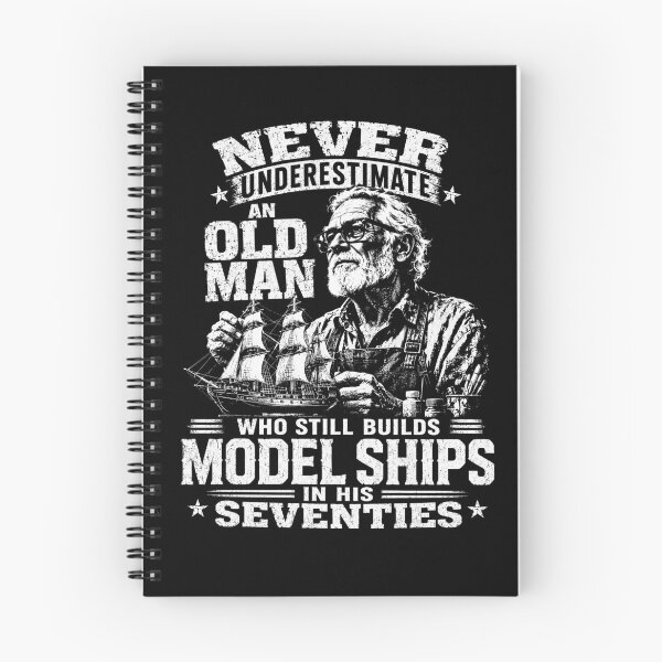 Item preview, Never Underestimate An Old Man Who Builds Model Ships In His Seventies designed and sold by PosiMCreations.