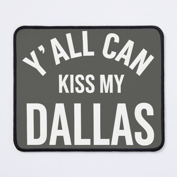 Item preview, Funny Erling Haaland Y'all Can Kiss My Dallas designed and sold by MidzzSky.
