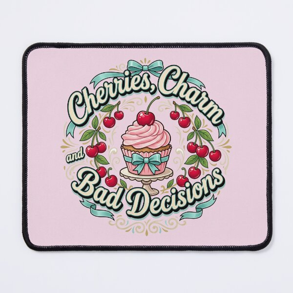 Item preview, Cherries, Charm and Bad Decisions designed and sold by Tantessa.