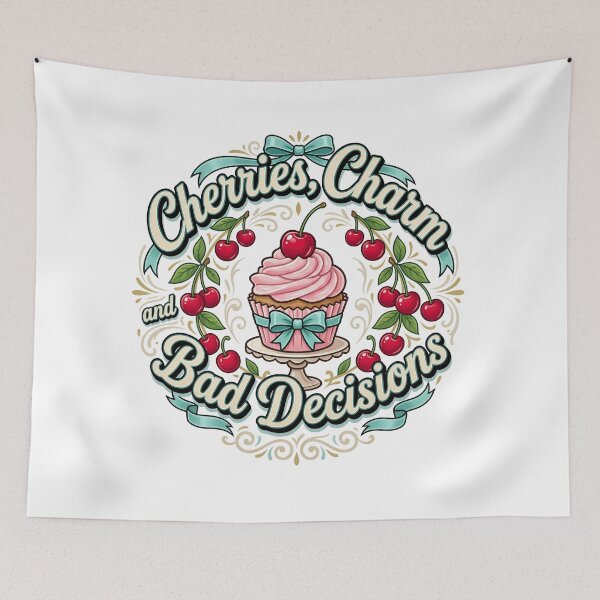 Artikelvorschau, Cherries, Charm and Bad Decisions entworfen und verkauft von Tantessa.