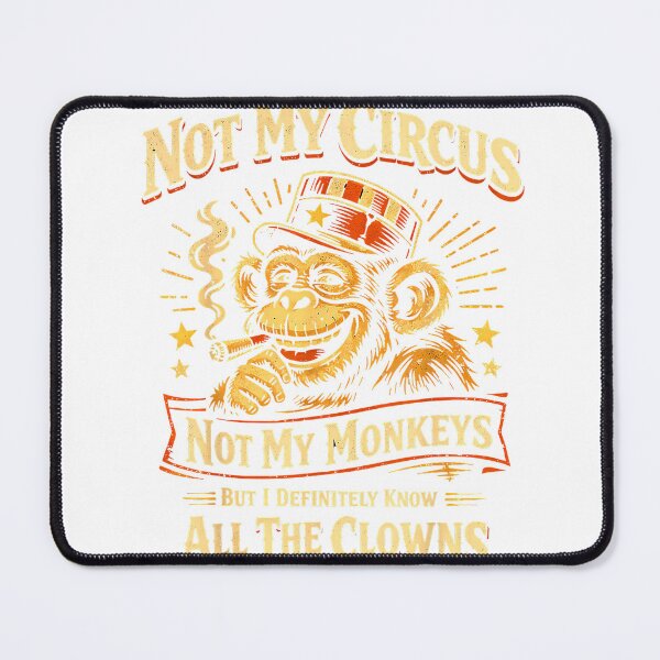 Item preview, Not My Circus Not My Monkeys But I Know All The Clowns Funny T-Shirt designed and sold by Badriiiii.