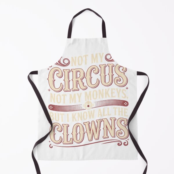Item preview, Not My Circus Not My Monkeys Shirt Funny Sarcastic Saying Long Sleeve T-Shirt designed and sold by DArtfulStudio.