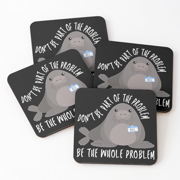 Item preview, Be the Whole Problem Funny Neil The Seal Meme Seiled It designed and sold by Artifyo.