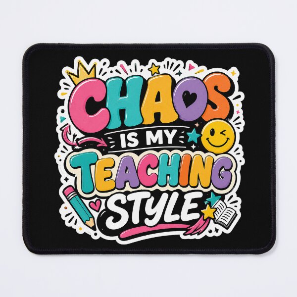 Item preview, Chaos Is My Teaching Style Funny Teacher Sticker designed and sold by FestivityFinds.