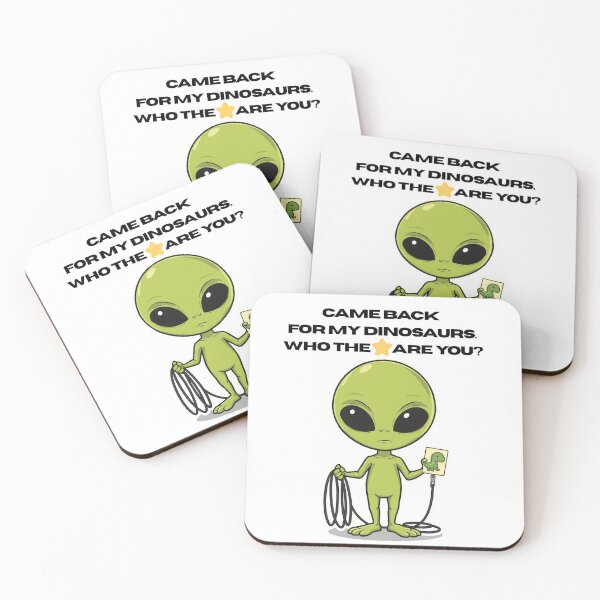Item preview, Alien Came Back for My Dinosaurs designed and sold by Alternative to Sapiens.