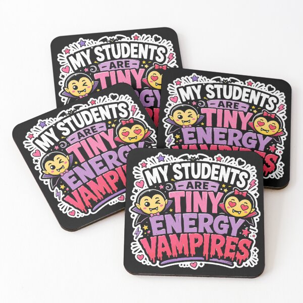 Item preview, My Students Are Tiny Energy Vampires Teacher designed and sold by FestivityFinds.
