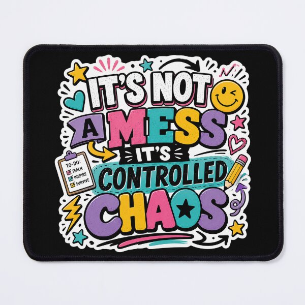 Item preview, It's Not A Mess It's Controlled Chaos Teacher Sticker designed and sold by FestivityFinds.