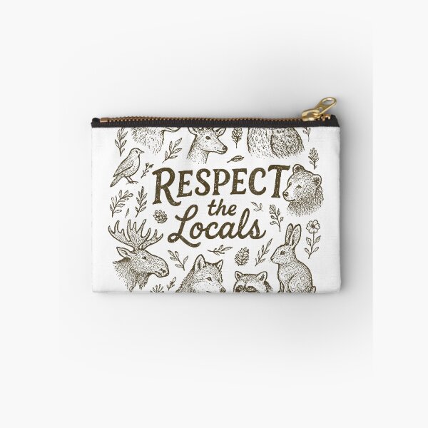 Item preview, Respect The Locals Funny Animals Hiking Camping T-Shirt designed and sold by Voila-creative.