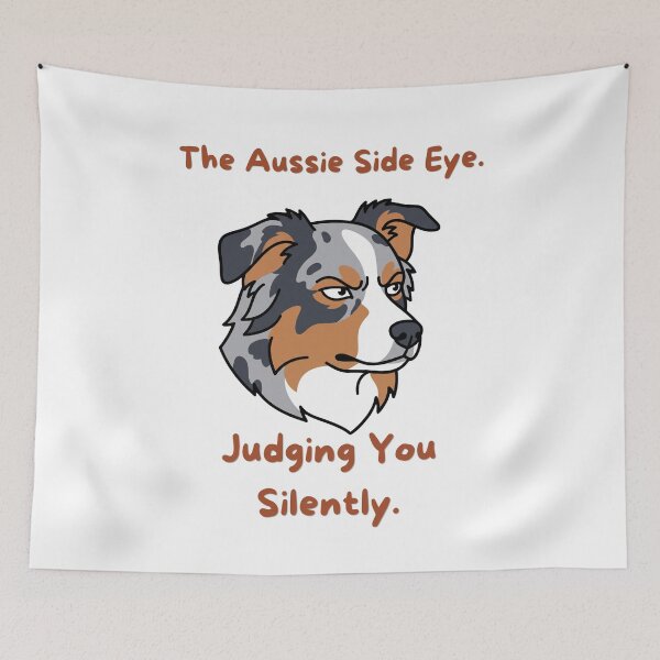 Item preview, The Aussie Side Eye Funny Australian Shepherd Dog designed and sold by SW Shop.