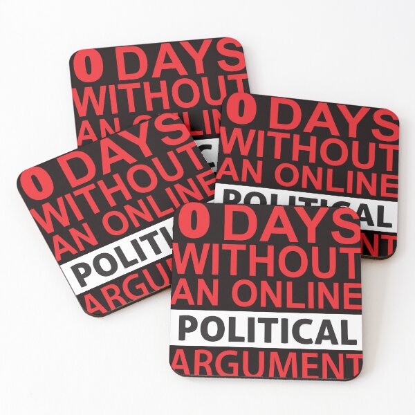 Item preview, 0 Days without a political argument  designed and sold by BlueLineLAX.