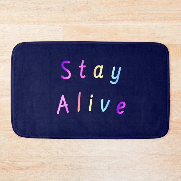 Item preview, Stay Alive  designed and sold by Amanda1775.