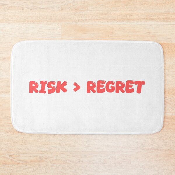Item preview, Risk over Regret designed and sold by WhelmdStudios .