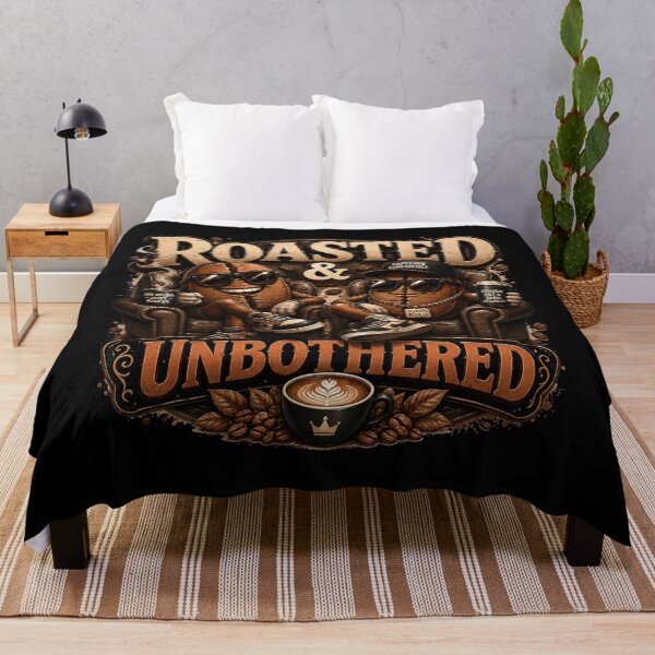 Item preview, Roasted And Unbothered Funny Coffee Quote designed and sold by pradeepvisuals.