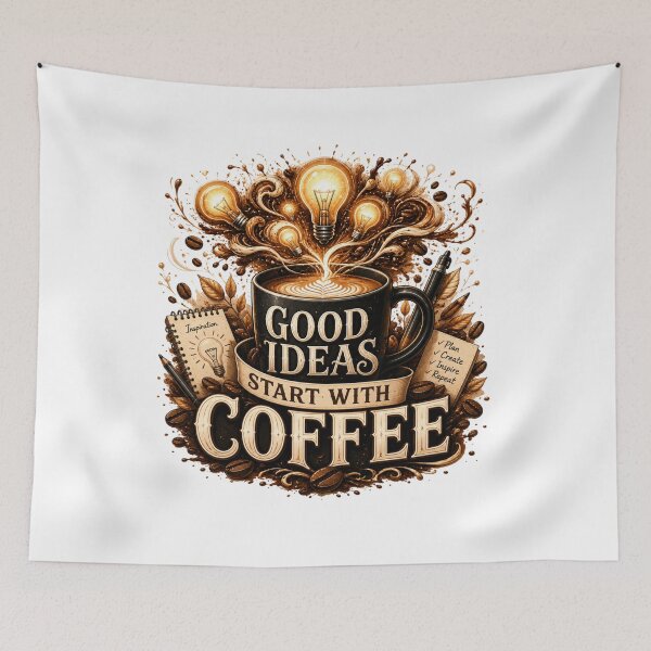 Item preview, Good Ideas Start With Coffee Quote designed and sold by pradeepvisuals.