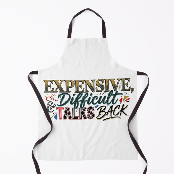 Item preview, Expensive Difficult and Talks Back designed and sold by Your Favorite Store.