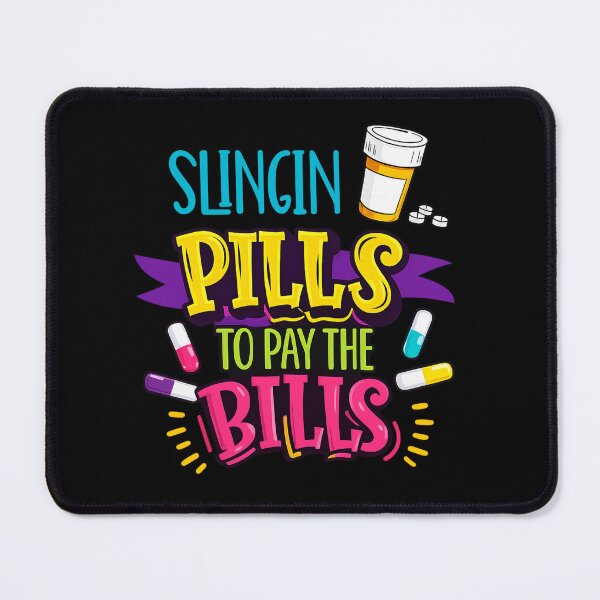 Item preview, Slingin Pills To Pay The Bills designed and sold by kelvinmunene13.