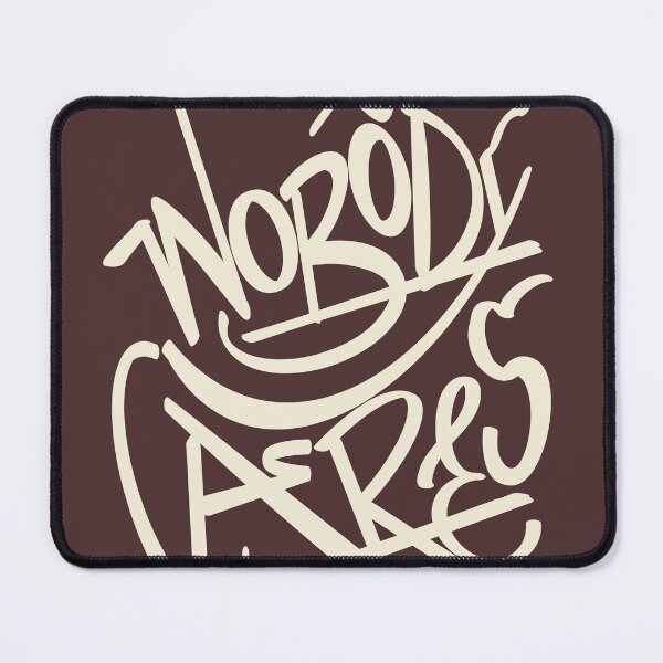 Item preview, Nobody cares designed and sold by DIPTYCH8.
