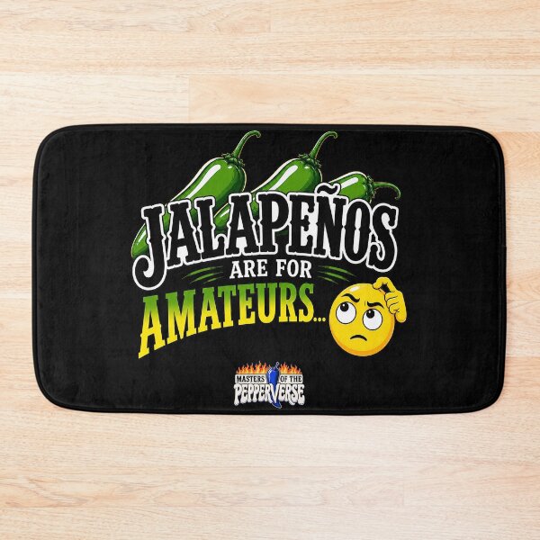 Item preview, Jalapenos Are For Amateurs (Black Shirt Edition) designed and sold by Jessie Slamwhorella.