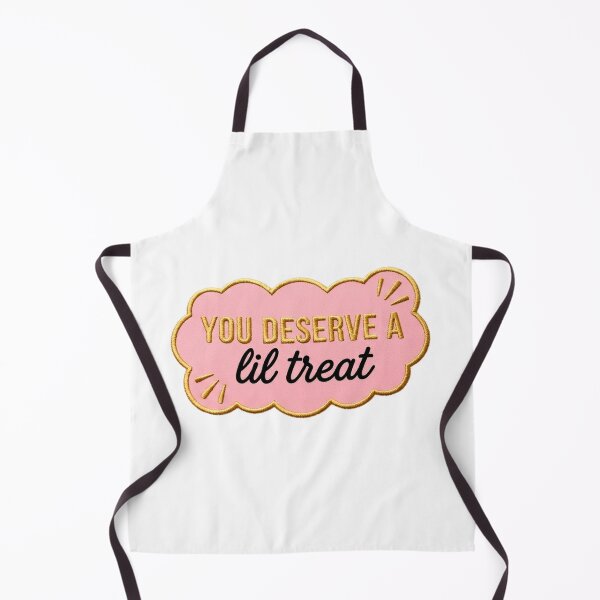 Item preview, You Deserve A Lil Treat designed and sold by Your Favorite Store.