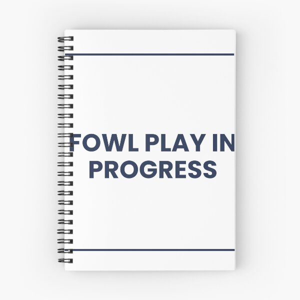 Item preview, "FOWL PLAY IN PROGRESS" Minimalist Quote Sticker designed and sold by QuirkThreadsCo.