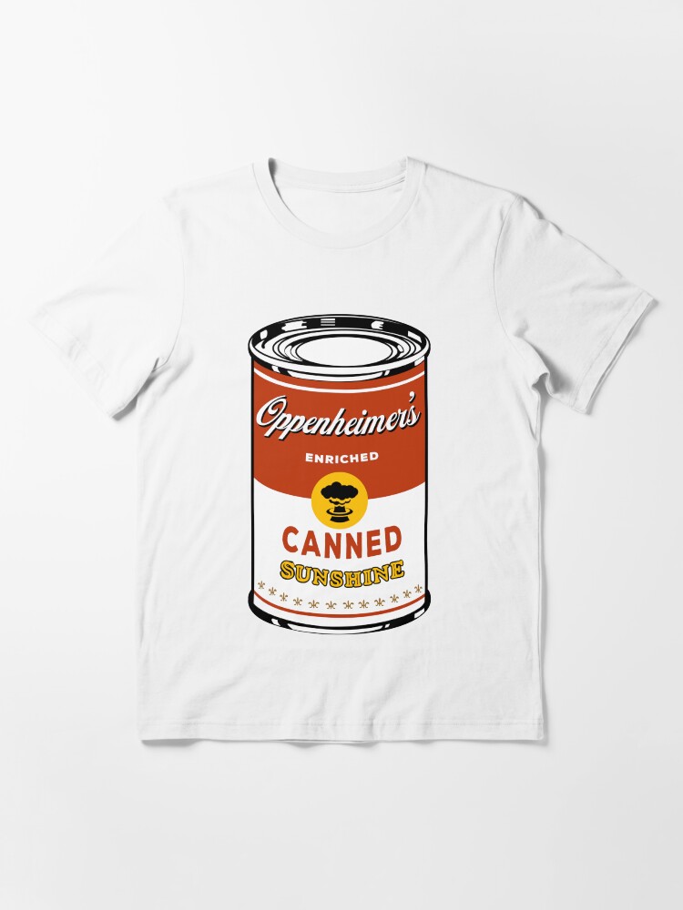 "Canned Sunshine" Tshirt for Sale by JcDent Redbubble canned