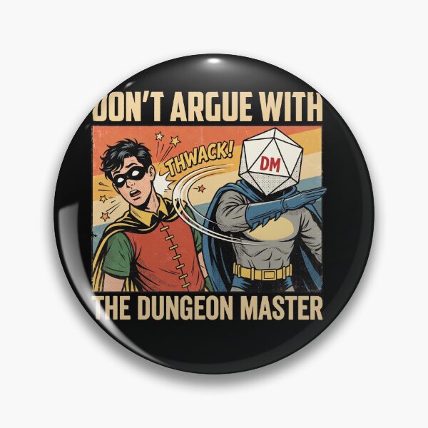Item preview, Funny Tabletop RPG Don't Argue With The Dungeon Master D20 Comic Design designed and sold by AdyKurniawan.