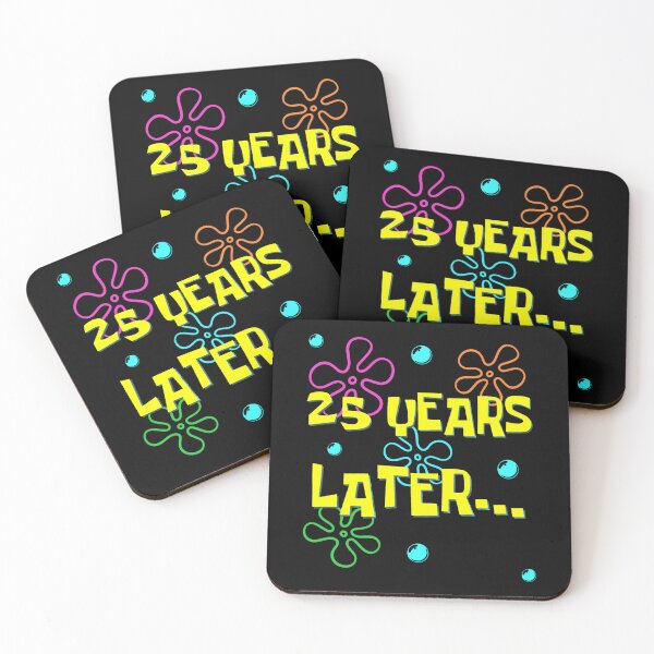 Item preview, 25 Years Later 25Th Birthday Party 25 Year Old Funny Meme  designed and sold by smelternidersdi.