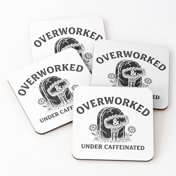 Item preview, Over Worked Under Caffeinated | Co Worker Gift designed and sold by yourfavoritestore.