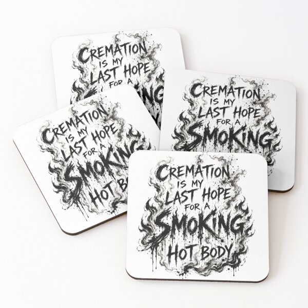 Item preview, Cremation Is My Last Hope For A Smoking Hot Body Smoke Art Funny Saying Gift for Smokers designed and sold by Nightarel.