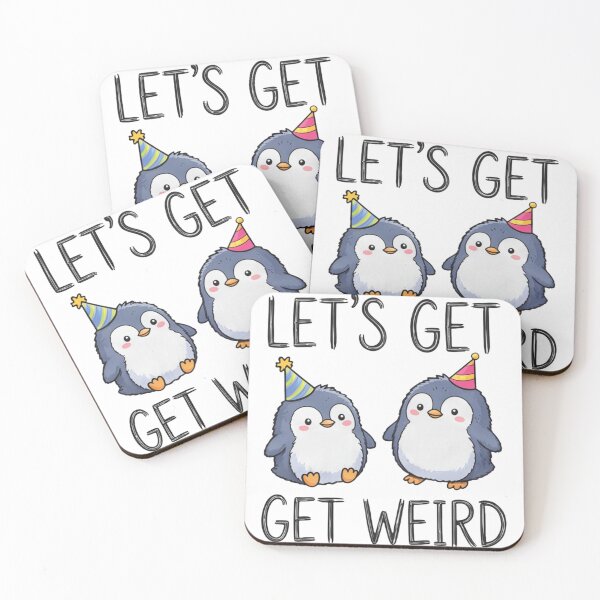 Item preview, Let's Get Weird Cute Penguin Party Funny Quote designed and sold by mackartist.