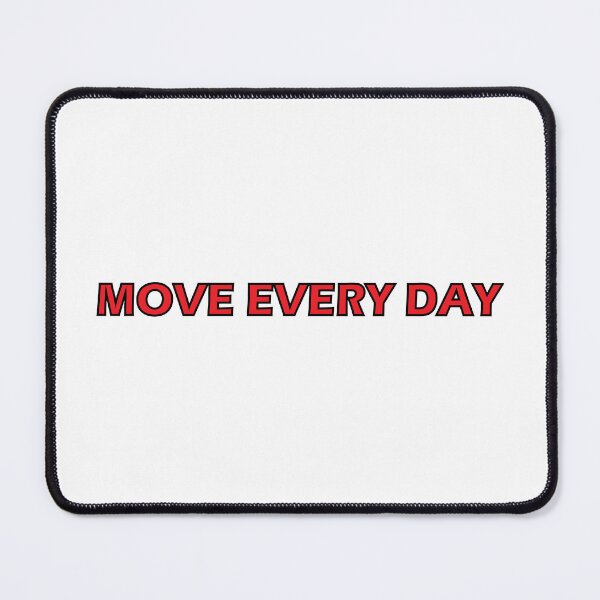 Item preview, Move every day designed and sold by Positive Mindzet!.